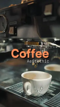 COFFEE AESTETHIC