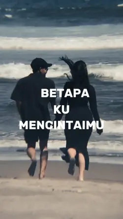 Betapa ku mencintaim