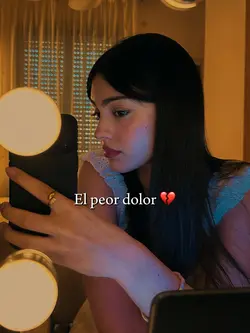 El peor dolor💔