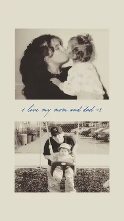 i love you mom & dad
