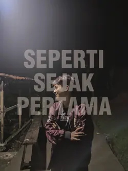 seperti sejak pertam