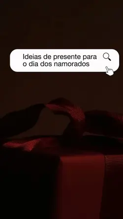PRESENTE NAMORADOS