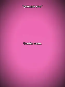 Thanks Mom