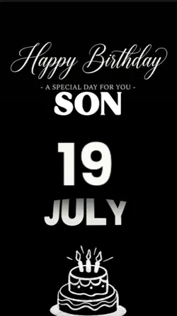 BDAY SON 19 JULY