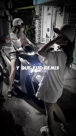 [2] Y Que Fue Remix