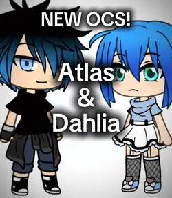 Atlas & Dehlia 🫶