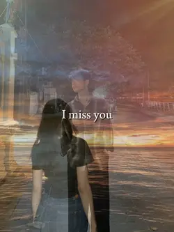 I miss You