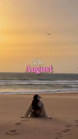 hello august