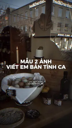 VIẾT EM BẢN TÌNH CA