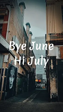 Bye June, Hi July 