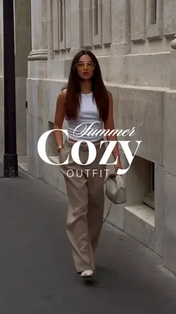 Summer cozy fit