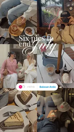 six pics to end july