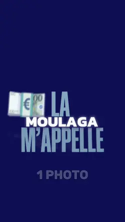 La moulaga m’appelle