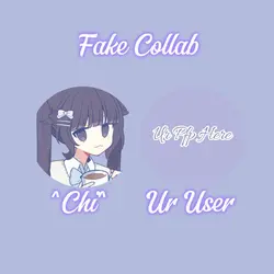 FAKE COLLAB