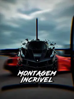 Montagem Incrivel 