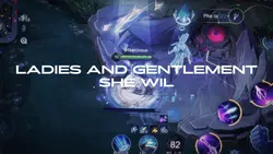SHE WIL