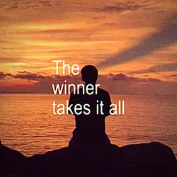 Winner Takes it all