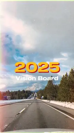 2025 Vision Board