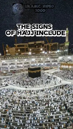 The signs
 of Hajj 