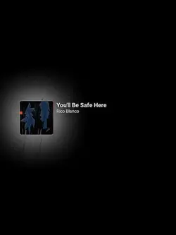 You'll Be Safe Here 