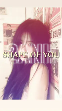 SHAPE OF YOU
