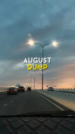 AUGUST DUMP