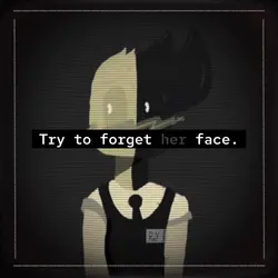 Try to forget.