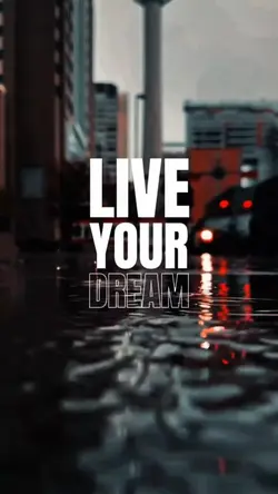 LIVE YOUR DREAM