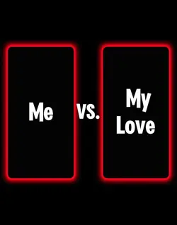 Me vs My Love 