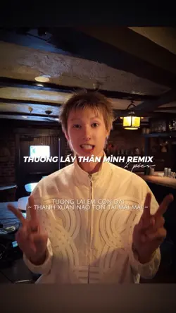 THƯƠNG LẤY THÂN MÌNH
