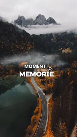MOMENT TO MEMORIES