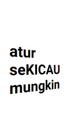atur seKICAU mungkin