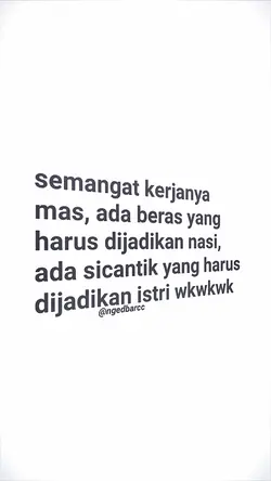 semangat kerjanya 