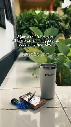 8 jam oke, 10 jam