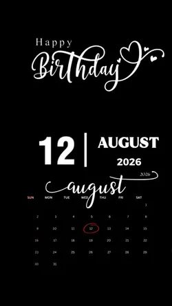 BIRTHDAY 12 AUGUST