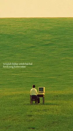 teruslah hidup untuk