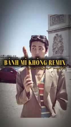 banh mi khong remix