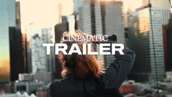 TRAILER CINEMATIC 