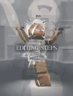 editing steps??
