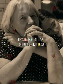 Feliz Día abuelita 