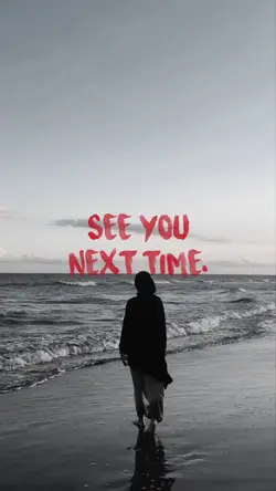 SEE YOU NEXT TIME