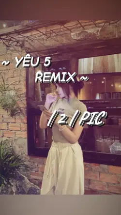 YEU 5 REMIX