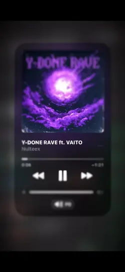 Y-DONE. RAVE