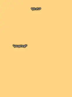 You got a gf?