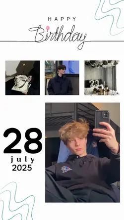 BIRTHDAY 28 JULY