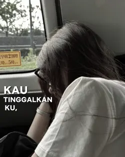 kau tinggalkan ku 