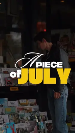 a piece of July