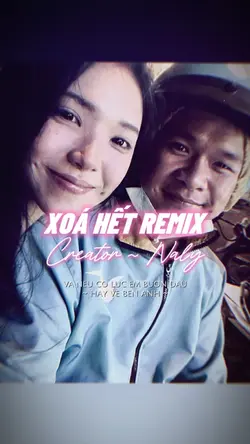 XOÁ HẾT REMIX