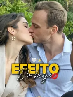 Efeito beijo 💋 