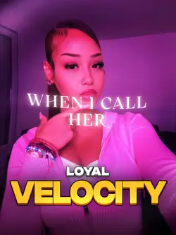 LOYAL VELOCITY